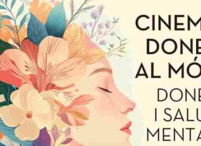 'Cinema Dones al Món: Dones i salut mentl